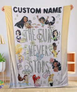 Perfect Disney Princess The Fun Never Stops Blanket Fleece Customized Blanket