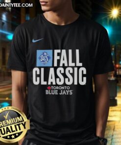 Alt Text: Awesome Fall Classic Toronto Blue Jays 2025 World Series T-Shirt featuring bold team graphics and vibrant colors.