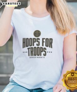 Awesome Hoops For Troops Denver Nuggets basketball ladies tee featuring vibrant team colors and stylish design.