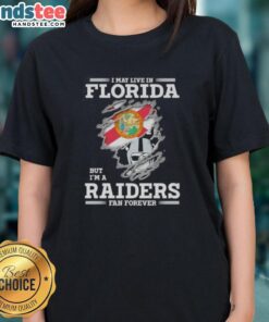 Awesome ladies tee featuring 'I may live in Florida but I'm a Raiders fan forever' design, perfect for loyal fans.