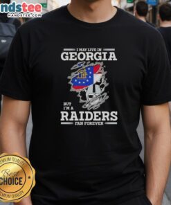 Awesome 'I May Live In Georgia But I'm A Raiders Fan Forever' T-Shirt showcasing team pride and unique style.