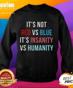 Awesome sweatshirt featuring 'Insanity vs Humanity' design, perfect for fans of quirky, bold fashion statements.