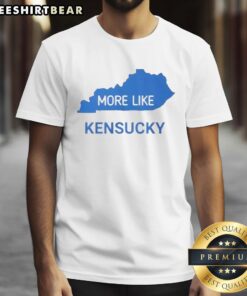 Awesome More Like Kensucky Map 2025 T-Shirt featuring a colorful map design, perfect for travel and adventure enthusiasts.