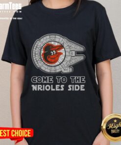 Awesome Star Wars Come to the Baltimore Orioles Side Ladies Tee featuring a vibrant design perfect for fans.