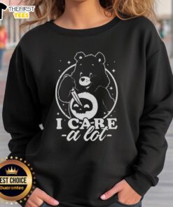 Alt Text: Cute Death Bear I Care A Lot Sweatshirt featuring an adorable bear design, perfect for cozy, casual wear.