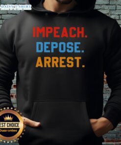 Cozy hoodie featuring 'Cute Impeach Depose Arrest' graphic, perfect for making a statement on political activism.