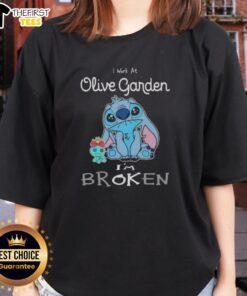 Alt Text: Cute Stitch I Work at Olive Garden, I'm Broken ladies tee featuring a playful design and comfortable fit.