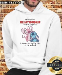 Alt Text: Cute Stitch hoodie with 'Marriage is a relationship where one is always right' design, perfect for couples.