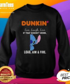 Cute Stitch x Dunkin sweatshirt featuring 'Live Laugh Love' and 'Load Aim Fire' designs, perfect for cozy casual wear.