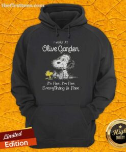 Cute Snoopy and Woodstock wearing 'I work at Olive Garden, it's fine' hoodie, showcasing a fun and cozy design.