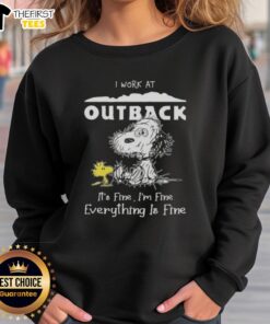 Cute Snoopy and Woodstock on 'I Work At Outback Steakhouse' sweatshirt, showcasing a relaxed, tired vibe.
