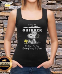 Alt Text: Cute tired Snoopy and Woodstock on a tank top featuring I work at Outback Steakhouse, it's fine, I'm fine.