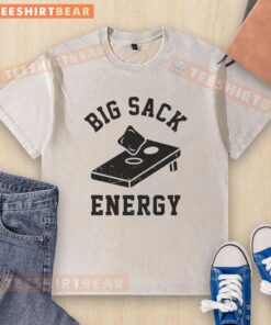 Funny Big Sack Energy Cornhole T-Shirt - Image 6