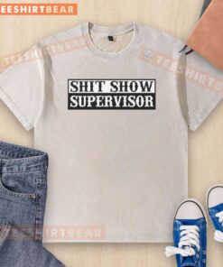 Funny Shit Show Supervisor washed T-shirt featuring humorous graphic design and vibrant colors, perfect for casual wear.