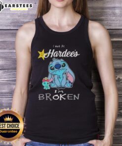 Funny Stitch 'I Work at Hardee's I'm Broken' tank top showcasing humor and comfort for casual wear.