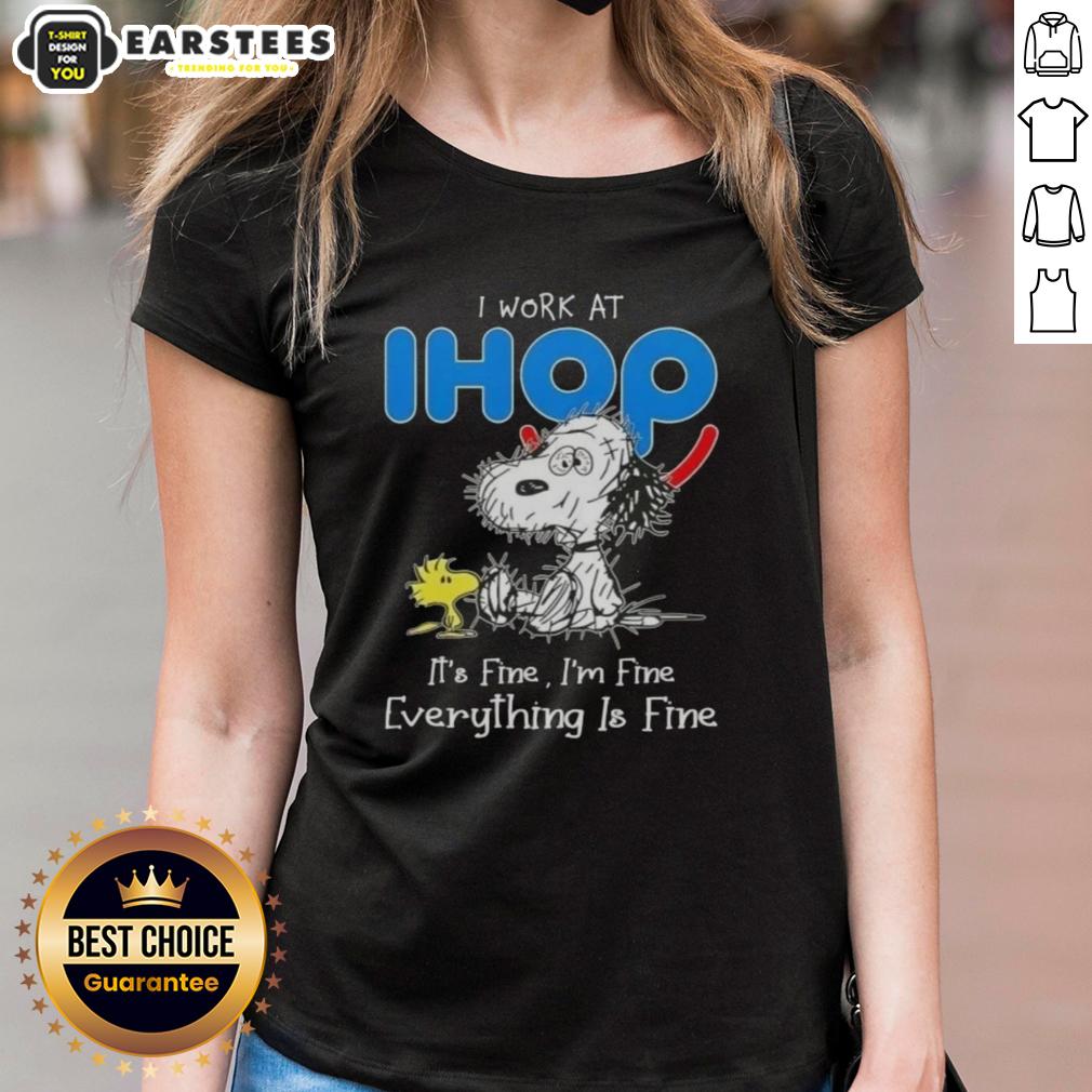 funny-tired-snoopy-and-woodstock-i-work-at-ihop-its-fine-im-fine-everything-is-fine-ladies-tee Funny Snoopy and Woodstock graphic tee: 'I Work at IHOP, It's Fine, I'm Fine, Everything is Fine' - perfect for casual wear.