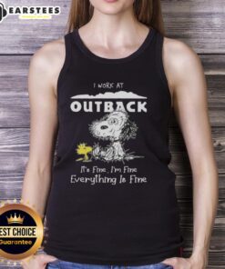 Funny Snoopy and Woodstock in Outback Steakhouse tank top, showcasing 'I work at Outback Steakhouse, it's fine' humor.