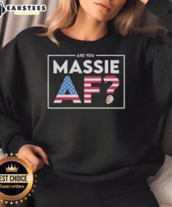 Good Are You Massie AF sweatshirt featuring a stylish design, perfect for casual wear and showcasing trendy fashion.