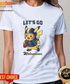 Good Michigan Wolverines X Pikachu Let's Go Ladies Tee featuring vibrant graphics for fans of both teams.