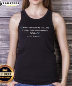 Ryan Bingham tank top featuring 'Good Money Can't Buy My Soul' slogan, symbolizing hard-earned values and authenticity.