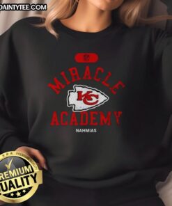 Good NFL Kansas City Chiefs Miracle Academy Nahmias sweatshirt featuring bold team colors and logo design.