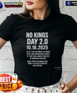 Good No Kings Day 2.0 Oct 18th 2025 Ladies Tee featuring a stylish design for celebrating the event.