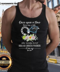 Girl wearing a tank top that says 'Once Upon A Time There Was A Girl Who Really Loved Horses And Carolina Panthers'