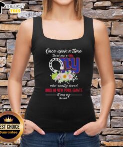 Good Once Upon A Time tank top featuring a girl who loved horses and New York Giants, perfect for casual wear.