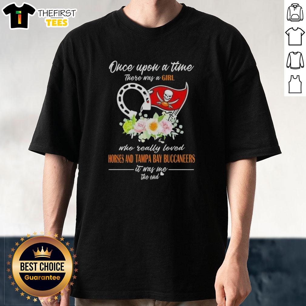 good-once-upon-a-time-there-was-a-girl-who-really-loved-horses-and-tampa-bay-buccaneers-it-was-me-t-shirt Alt Text: Girl wearing 'Once Upon A Time' T-shirt featuring horses and Tampa Bay Buccaneers logo, showcasing her love for both.