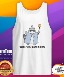 Alt Text: Good Raccoon 'Twas The Tism Mlord' tank top featuring a playful design for casual wear.