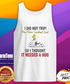 Good Snoopy and Woodstock tank top with 'I did not trip, the floor looked sad' quote, perfect for casual wear.