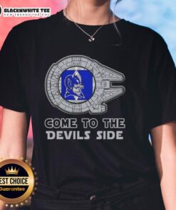 Good Star Wars Come To The Duke Blue Devils Side Ladies Tee featuring a stylish design for fans of Duke basketball.