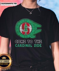 Good Star Wars Come To The Stanford Cardinal Side Ladies Tee featuring a stylish design for fans and comfortable fit.