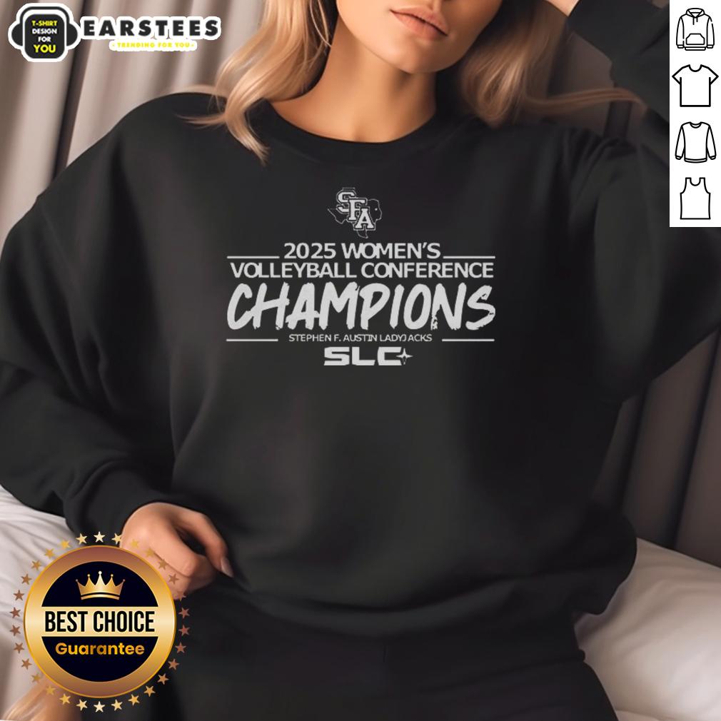 good-stephen-f-austin-ladyjacks-2025-womens-volleyball-conference-champions-sweatshirt Good Stephen F. Austin Ladyjacks 2025 Women's Volleyball Conference Champions sweatshirt in vibrant colors.