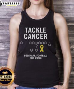Good Tackle Cancer Delaware Football 2025 Season tank top featuring a bold design to support cancer awareness.