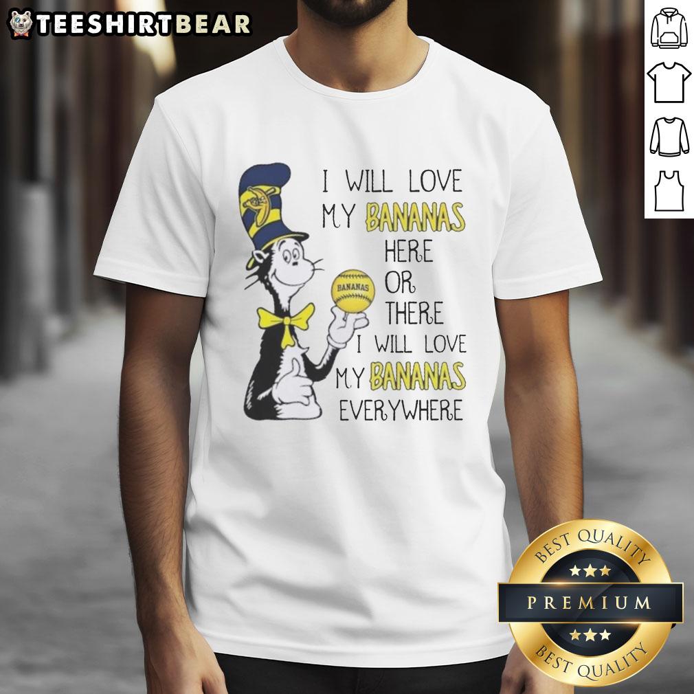 good-the-cat-in-the-hat-i-will-love-my-bananas-here-or-there-i-will-love-my-bananas-everywhere-t-shirt-1 Good The Cat In The Hat t-shirt featuring 'I Will Love My Bananas Here Or There' design, perfect for kids and Dr. Seuss fans.