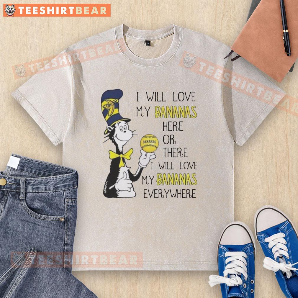 good-the-cat-in-the-hat-i-will-love-my-bananas-here-or-there-i-will-love-my-bananas-everywhere-washed-t-shirt Good The Cat In The Hat I Will Love My Bananas Here Or There I Will Love My Bananas Everywhere T-Shirt - Image 6