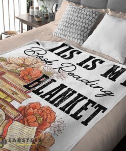 Good This Is My Book Reading Blanket Fleece Customized Blanket - Image 2