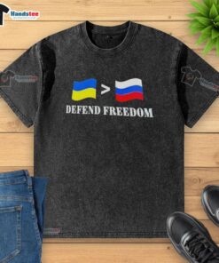 Good Ukraine Greater Than Russia Flag Defend Freedom Washed T-Shirt showcasing a patriotic design for supporters.
