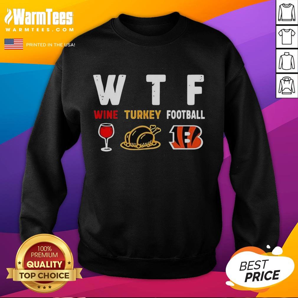 good-wine-turkey-cincinnati-bengals-football-thanksgiving-sweatshirt Good Wine Turkey Cincinnati Bengals Football Thanksgiving Sweatshirt featuring festive design for football fans.