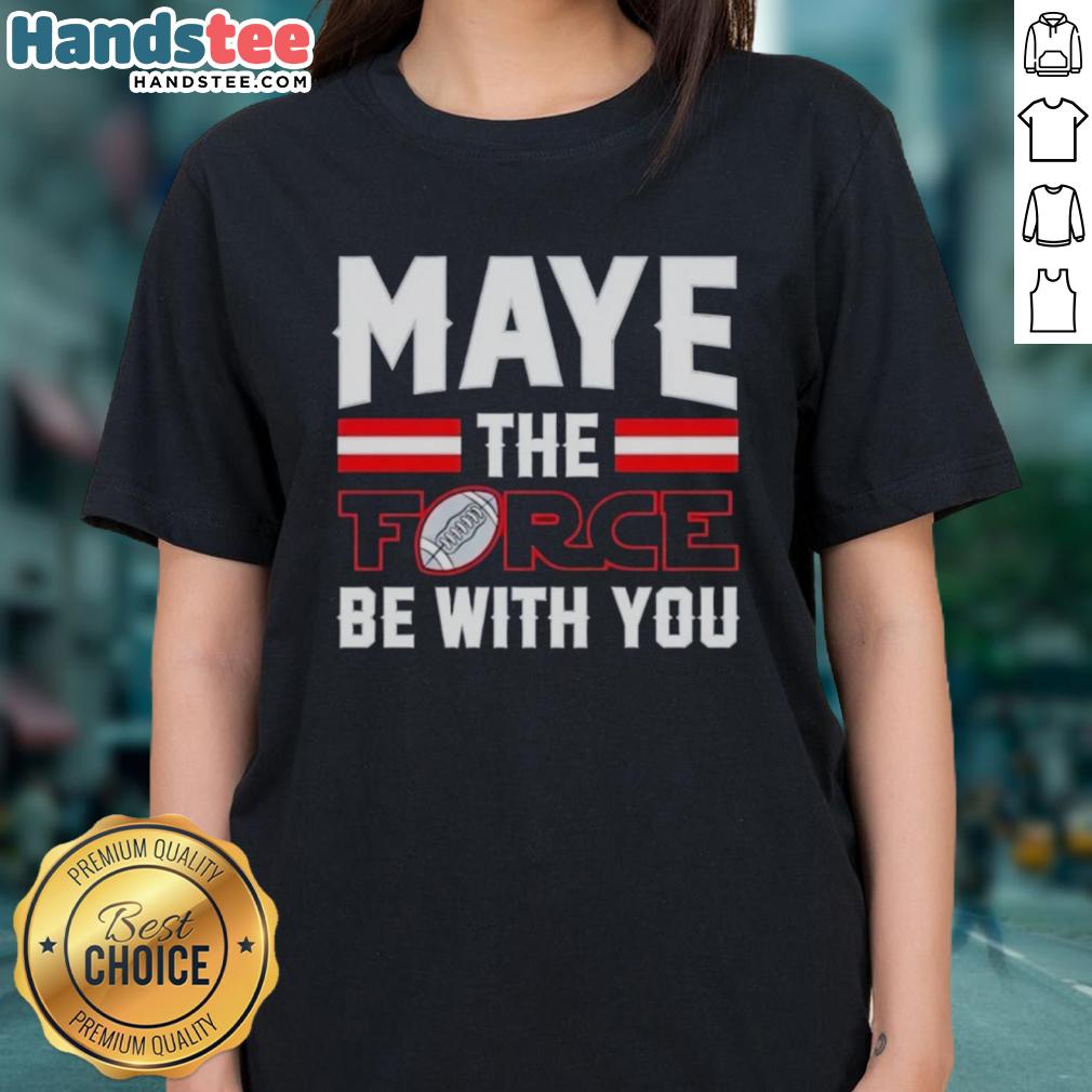 happy-drake-maye-new-england-patriots-maye-the-force-be-with-you-ladies-tee Happy Drake Maye wearing a New England Patriots tee with 'May the Force Be With You' design, showcasing team spirit.