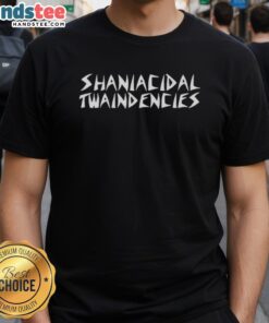 Happy Shaniacidal Twaindencies T-Shirt featuring vibrant graphics and bold text for fans of unique and quirky apparel.