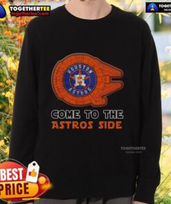 Happy Star Wars Come to the Houston Astros side sweatshirt featuring iconic characters and team colors for fans.