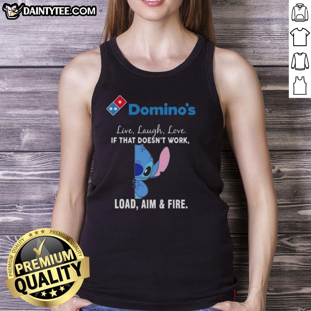 happy-stitch-x-dominos-live-laugh-love-if-that-doesnt-work-load-aim-and-fire-tank-top Happy Stitch X Dominos tank top featuring 'Live Laugh Love' and 'Load Aim Fire' design for a fun, casual look.