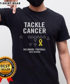 Happy Tackle Cancer Delaware Football 2025 Season T-Shirt featuring vibrant design to support cancer awareness.