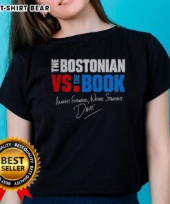 Alt Text: Happy The Bostonian Vs The Book Always Forward Never Straight Signature Ladies Tee in vibrant colors and stylish design.