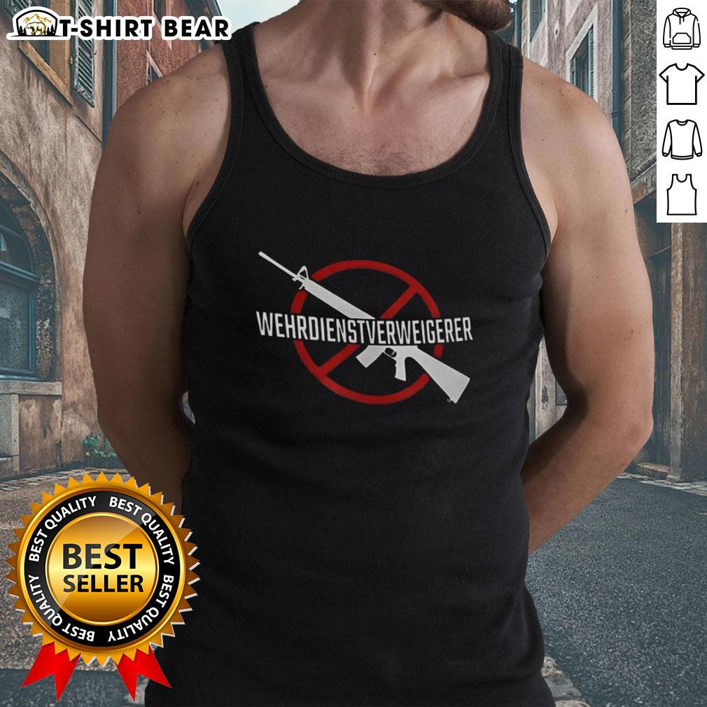 Happy Wehrdienst Verweigern Gun Tank Top Happy person wearing a Wehrdienst Verweigern tank top, showcasing military service refusal with a bold graphic design.
