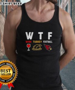 Happy Wine Turkey Thanksgiving tank top featuring Arizona Cardinals football design, perfect for holiday celebrations.