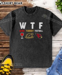 Happy Wine Turkey Arizona Cardinals Football Thanksgiving washed t-shirt featuring festive design for football fans.