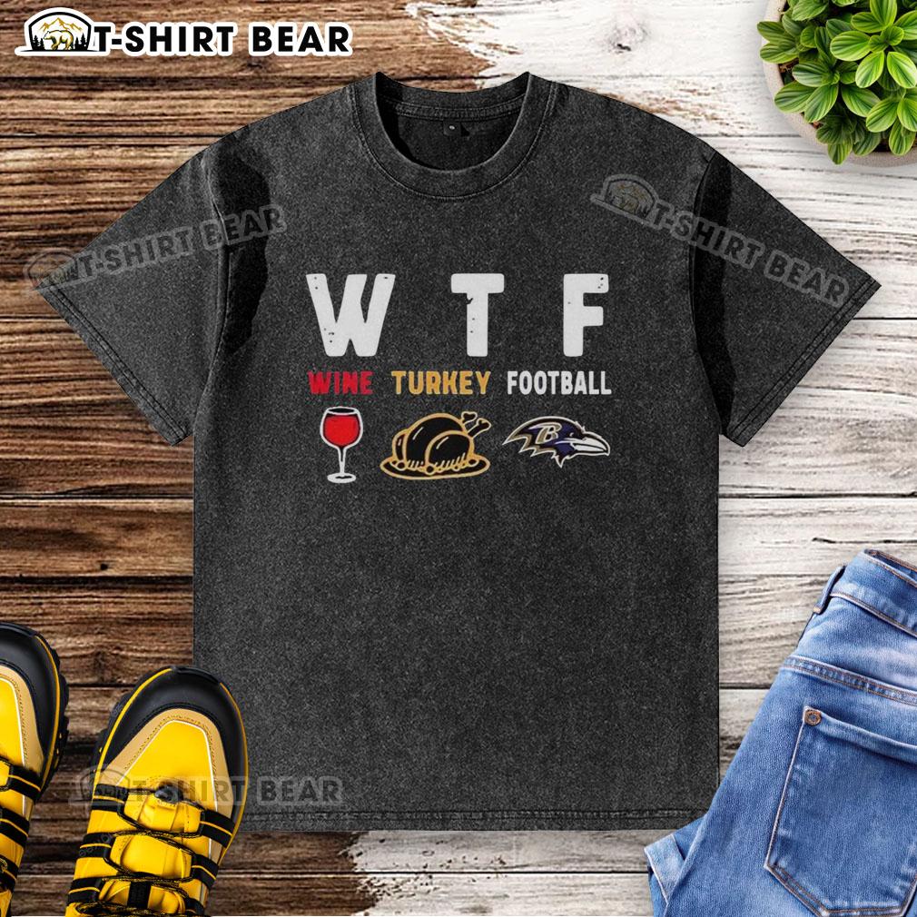 Happy Wine Turkey Baltimore Ravens Football Thanksgiving Washed T Shirt Happy wine turkey graphic on a Baltimore Ravens Thanksgiving washed t-shirt, perfect for holiday football fans.